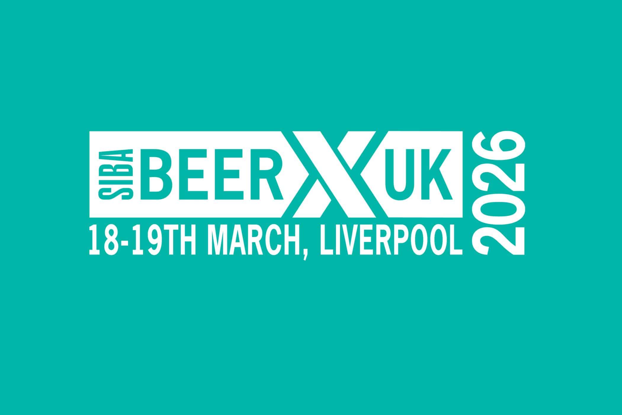Teal promotional graphic reading “SIBA BeerX UK 2026 – 18–19th March, Liverpool” in bold white text.